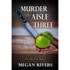 Murder in Aisle Three: An Alton Oaks Mystery - Paperback
