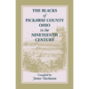 The Blacks of Pickaway County, Ohio in the Nineteenth Century - Paperback