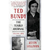 Ted Bundy: The Yearly Journal - Paperback