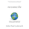 Reconcile: Conflict Transformation for Ordinary Christians - Paperback