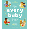 The Every Baby Book: Families of Every Name Share a Love That's Just the Same - Board Book