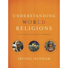 Understanding World Religions: An Interdisciplinary Approach - Hardcover