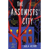 The Arsonists' City - Paperback