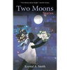 Two Moons: Stories - Paperback