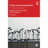 Crisis Communications: A Casebook Approach - Paperback