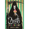Death or Ice Cream? - Paperback