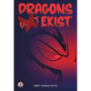 Dragon's (Don't) Exist - Paperback