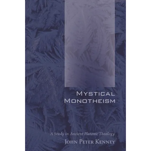 Mystical Monotheism - Paperback