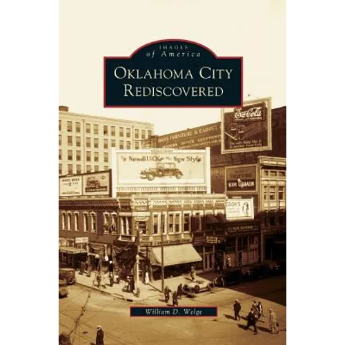 Oklahoma City Rediscovered - Hardcover