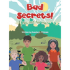 Bad Secrets!: No, not for me! - Hardcover