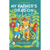 My Father's Dragon: 75th Anniversary Edition - Hardcover