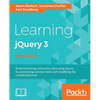 Learning jQuery 3.x: Interactive front-end website development - Paperback