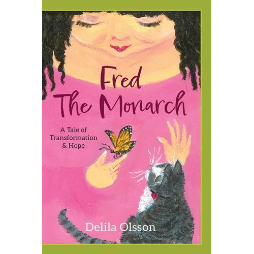 Fred the Monarch - Hardcover