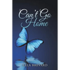 Can't Go Home - Paperback