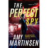 The Perfect Spy: A Clean Romantic Suspense (An Untapped Source Book 1) - Paperback