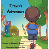 Travis's Adventure - Hardcover