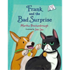 Frank and the Bad Surprise: Book 1 - Paperback