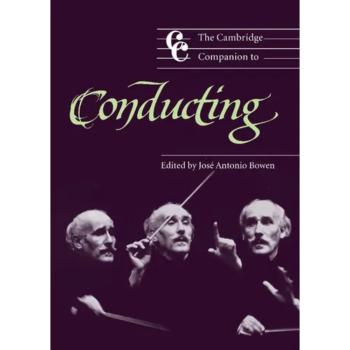 The Cambridge Companion to Conducting - Hardcover