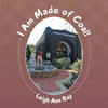 I Am Made of Coal! - Paperback
