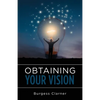 Obtaining Your Vision - Paperback