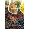 Natural Medicine: Prophetic Medicine - Cure for All Ills - Paperback