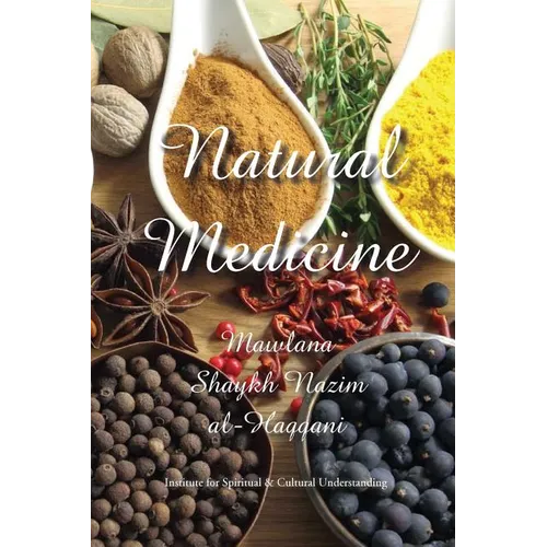 Natural Medicine: Prophetic Medicine - Cure for All Ills - Paperback