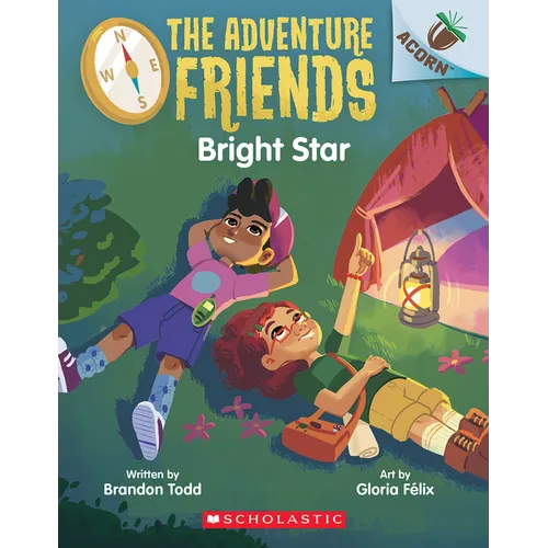 Bright Star: An Acorn Book (the Adventure Friends #3): Volume 3 - Paperback