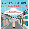 The Frenglish Boy / Le Garçon Franglais - Hardcover
