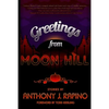 Greetings from Moon Hill - Paperback