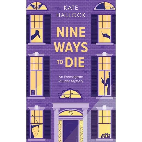 Nine Ways to Die - Hardcover
