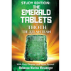 Study Edition The Emerald Tablets of Thoth The Atlantean - Paperback