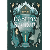 Destiny Seeker: The Messenger: The Messenger - Hardcover