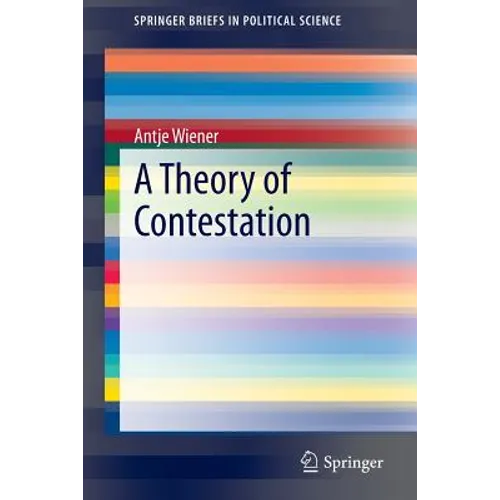 A Theory of Contestation - Paperback