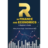 R in Finance and Economics: A Beginner's Guide - Hardcover