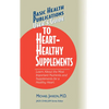 User's Guide to Heart-Healthy Supplements - Paperback
