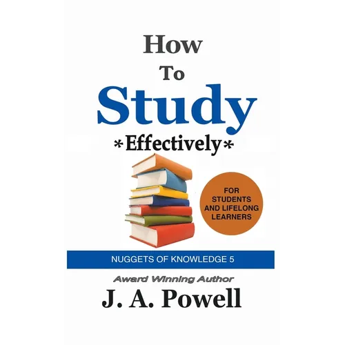 How to Study Effectively - FAST, EFFICIENT, EXAM-READY - Paperback