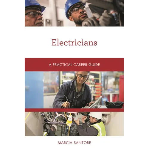 Electricians: A Practical Career Guide - Paperback