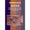2022: The Return of the Extraterrestrial Anunnaki - Paperback