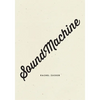 Soundmachine - Paperback