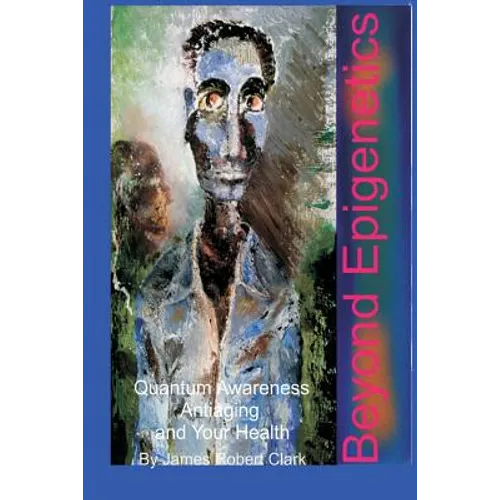 Beyond Epigenetics - Paperback
