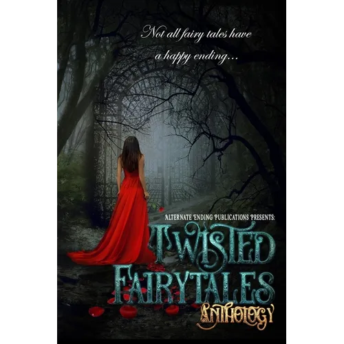 Twisted Fairy Tales Anthology - Paperback