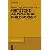 Nietzsche as Political Philosopher - Paperback