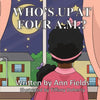 Who's Up at Four A.M.? - Paperback