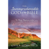 The Incomprehensible God of the Bible: The Many Mysteries of God Investigated and Clarified for Better Understanding - Paperback