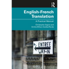 English-French Translation: A Practical Manual - Paperback