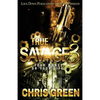 True Savage 3: Your Money or Your Life - Paperback
