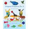 Origami Symphony No. 8: An Octet of Cats - Paperback