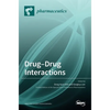 Drug-Drug Interactions - Hardcover