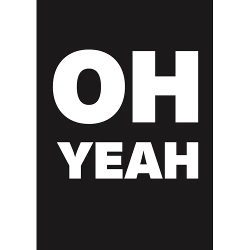 Boris Blank, Dieter Meier: Oh Yeah--Yello 40 - Hardcover