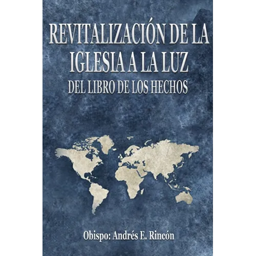 Revitalización de la Iglesia a la luz del libro de los Hechos - Paperback